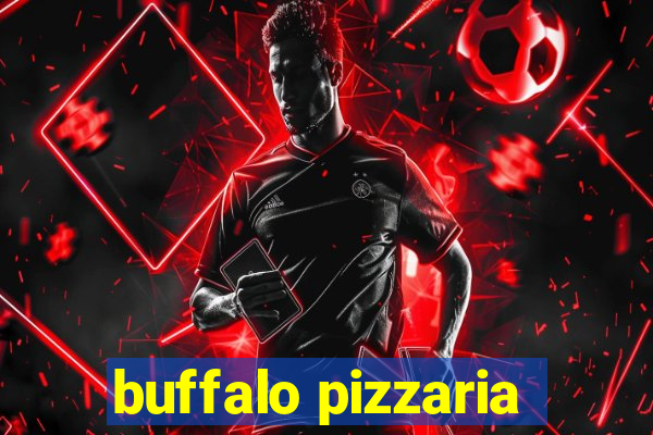 buffalo pizzaria